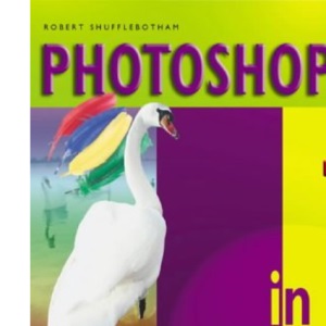 Photoshop CS in Easy Steps (In Easy Steps Series)
