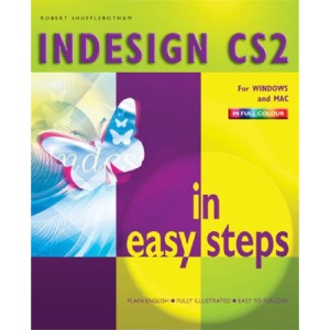 Indesign CS2 in Easy Steps