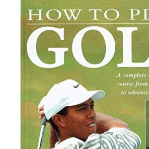 How to Play Golf