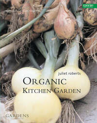 The Organic Kitchen Garden