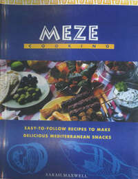 Meze Cooking (Global Gourmet) (Global Gourmet S.)