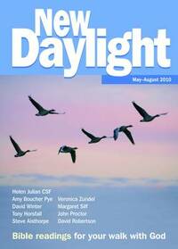 New Daylight: May-August 2010: Bible Readings for Your Walk with God