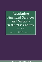 Regulating Financial Services and Markets in the 21st Century