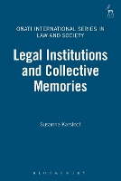 Legal Institutions and Collective Memories