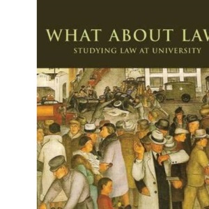 What About Law?: Studying Law at University