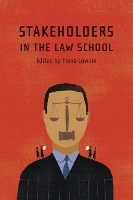 Stakeholders in the Law School
