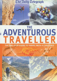 The Daily Telegraph: The Adventurous Traveller