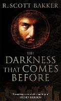 The Darkness That Comes Before