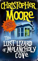 The Lust Lizard Of Melancholy Cove