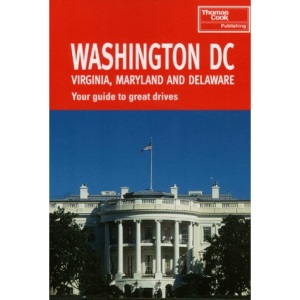 Washington DC, Virginia and North Carolina (Signpost Guides)