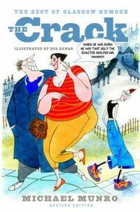 The Crack: The Best of Glasgow Humour