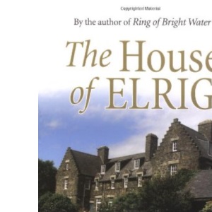 The House of Elrig