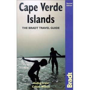 Cape Verde Islands (The Bradt Travel Guide)