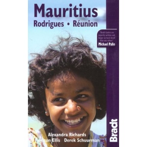 Mauritius: Rodrigues-Reunion (Bradt Travel Guide Mauritius, Rodriques & Reunion: The Mascarene Isles)
