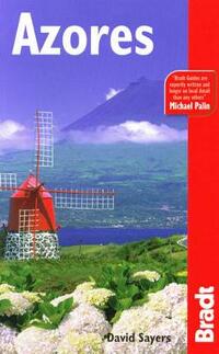 Azores (Bradt Travel Guides)