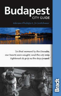 Budapest (Bradt Travel Guide) (City Guide)