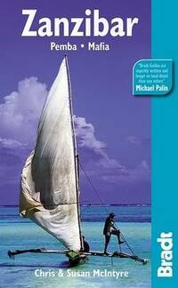 Zanzibar: Pemba - Mafia (Bradt Travel Guides)