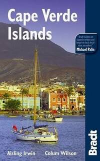 Cape Verde: the Bradt Travel Guide (Bradt Travel Guides)
