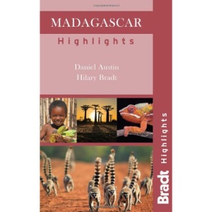 Madagascar Highlights (Bradt Travel Guides (Highlights Guides))