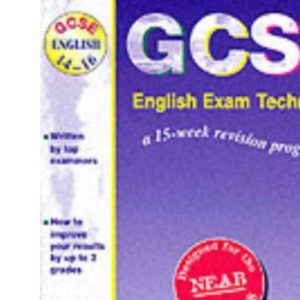 GCSE English: Exam Techniques (GCSE English 14-16)
