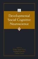 Developmental Social Cognitive Neuroscience