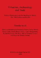 Urbanism, Archaeology and Trade