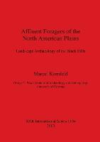 Affluent Foragers of the North American Plains