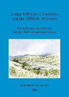 Lodge Hill Camp, Caerleon, and the hillforts of Gwent