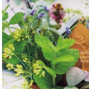 A Handful of Herbs: Inspiring Ideas for Gardening, Cooking and Decorating Your Home with Herbs