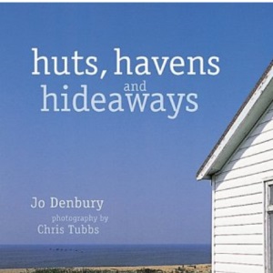 Huts, Havens and Hideaways