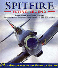 Spitfire Flying Legend: Flying Legend - 60th Anniversary 1936-96 (Osprey Classic Aircraft)