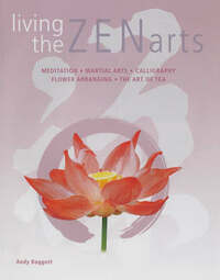 Living the Zen Arts