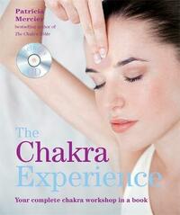 The Chakra Experience (Godsfield Experience)