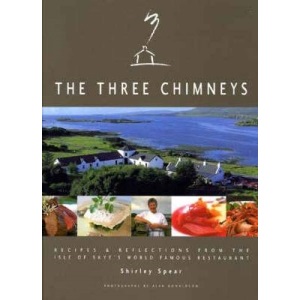 The Three Chimneys: Recipes and Reflections