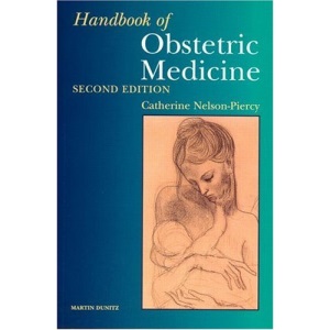 Handbook of Obstetric Medicine, Second Edition