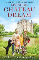 Living the Chateau Dream