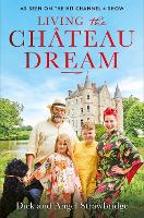 Living the Château Dream