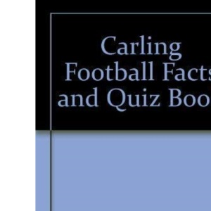 Carling Football Facts and Quiz Book