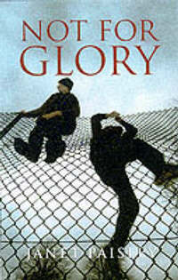 Not for Glory