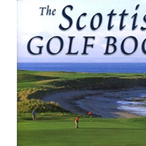The Scottish Golf Book