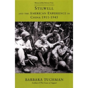 Sand Against the Wind: Stilwell and the American Experience in China, 1911-1945
