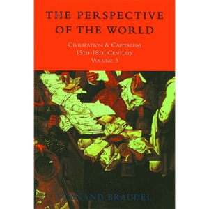 The Perspective of the World: Civilization & Capitalism 15th-18th Century: 3: v.3