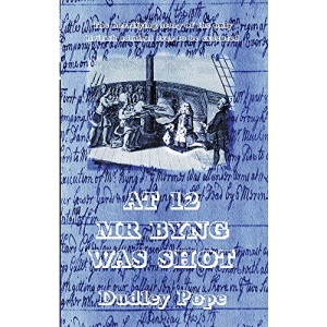 At 12 Mr Byng was Shot
