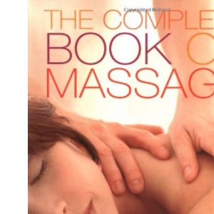 The Complete Book of Massage