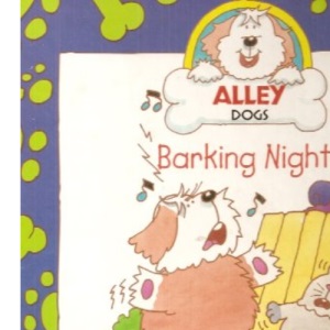 Barking Night (Alley Dogs S.)