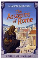 The Roman Mysteries: The Assassins of Rome
