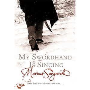 My Swordhand is Singing