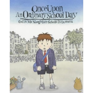 Once Upon an Ordinary School Day