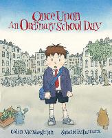 Once Upon an Ordinary School Day