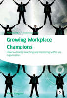 Growing Workplace Champions: